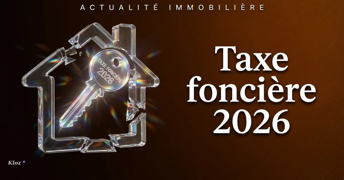 Taxe foncière 2026 : les notaires et avocats immobiliers face à une réforme technique sans outils adaptés